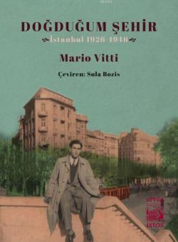 Doğduğum Şehir - Mario Vitti | Yeni ve İkinci El Ucuz Kitabın Adresi