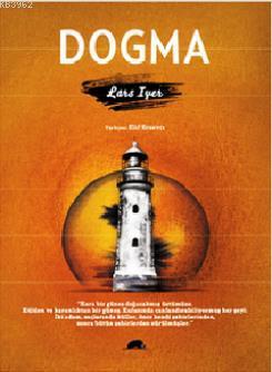 Dogma - Lars Iyer | Yeni ve İkinci El Ucuz Kitabın Adresi