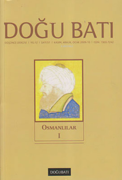 Doğu Batı Düşünce Dergisi Sayı: 51 ;Osmanlılar 1