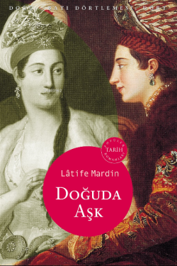 Doğuda Aşk - Latife Mardin- | Yeni ve İkinci El Ucuz Kitabın Adresi