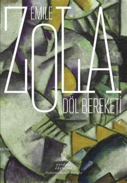Döl Bereketi - Emile Zola | Yeni ve İkinci El Ucuz Kitabın Adresi