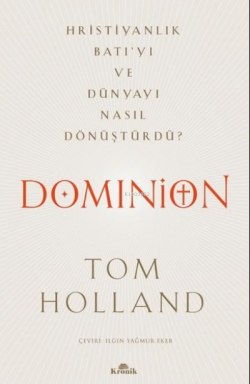 Dominion - Tom Hollander | Yeni ve İkinci El Ucuz Kitabın Adresi
