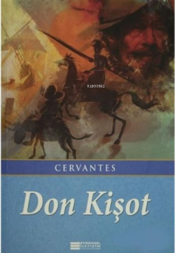 Don Kişot - Miguel De Cervantes Saavedra- | Yeni ve İkinci El Ucuz Kit