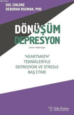 Dönüşüm Depresyon - Doc Childre | Yeni ve İkinci El Ucuz Kitabın Adres