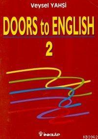 Doors To English 2 - Veysel Yahşi | Yeni ve İkinci El Ucuz Kitabın Adr
