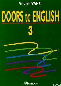 Doors To English 3 - Veysel Yahşi | Yeni ve İkinci El Ucuz Kitabın Adr