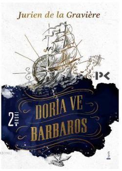 Doria ve Barbaros - Jurıen De La Gravıere | Yeni ve İkinci El Ucuz Kit