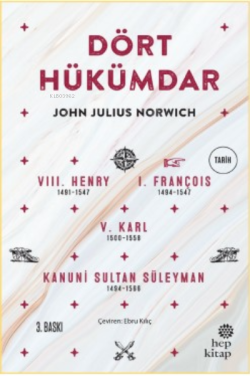 Dört Hükümdar - John Julius Norwich | Yeni ve İkinci El Ucuz Kitabın A