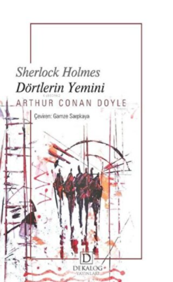 Dörtlerin Yemini - Sherlock Holmes - SİR ARTHUR CONAN DOYLE | Yeni ve 