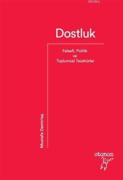 Dostluk - Mustafa Demirtaş | Yeni ve İkinci El Ucuz Kitabın Adresi