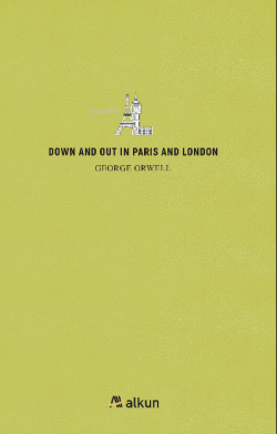 Down And Out İn Paris And London