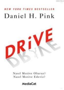 Drive - Daniel H. Pink | Yeni ve İkinci El Ucuz Kitabın Adresi