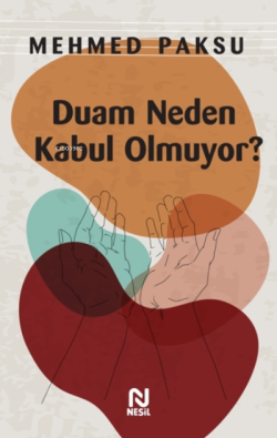 Duam Neden Kabul Olmuyor? - Mehmed Paksu | Yeni ve İkinci El Ucuz Kita