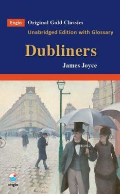 Dubliners - James Joyce | Yeni ve İkinci El Ucuz Kitabın Adresi
