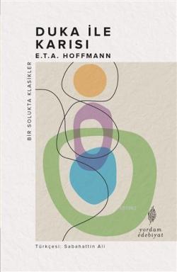 Duka ile Karısı - E. T. A. Hoffmann | Yeni ve İkinci El Ucuz Kitabın A