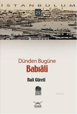 Babıali - Nail Güreli | Yeni ve İkinci El Ucuz Kitabın Adresi