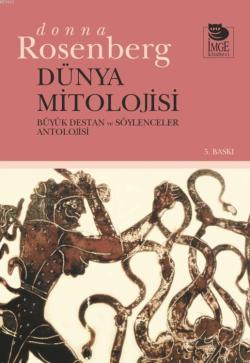 Dünya Mitolojisi - Donna Rosenberg | Yeni ve İkinci El Ucuz Kitabın Ad