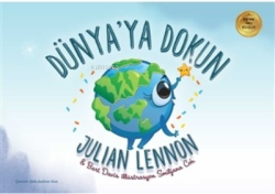 Dünya'ya Dokun - Julian Lennon | Yeni ve İkinci El Ucuz Kitabın Adresi
