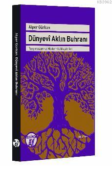 Dünyevi Aklın Buhranı - Alper Gürkan | Yeni ve İkinci El Ucuz Kitabın 