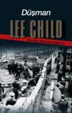 Düşman - Lee Child | Yeni ve İkinci El Ucuz Kitabın Adresi