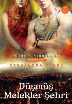 Düşmüş Melekler Şehri - Cassandra Clare | Yeni ve İkinci El Ucuz Kitab