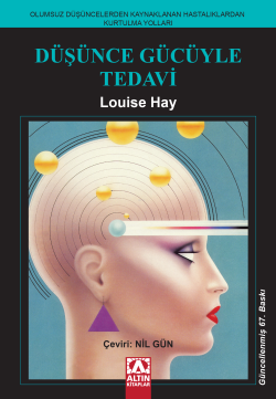 Düşünce Gücüyle Tedavi 1 - Louise L. Hay | Yeni ve İkinci El Ucuz Kita