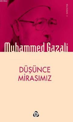 Düşünce Mirasımız - Muhammed Gazali | Yeni ve İkinci El Ucuz Kitabın A