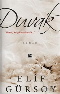 Duvak - Elif Gürsoy | Yeni ve İkinci El Ucuz Kitabın Adresi