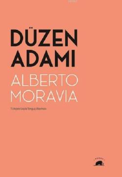 Düzen Adamı - Alberto Moravia | Yeni ve İkinci El Ucuz Kitabın Adresi
