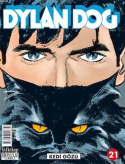 Dylan Dog Sayı: 21 Kedi Gözü - Tiziano Sclavi | Yeni ve İkinci El Ucuz