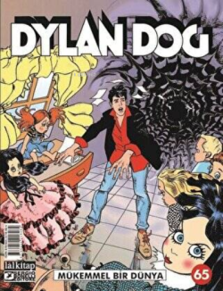 Dylan Dog Sayı: 65 - Mükemmel Bir Dünya - Tiziano Sclavi | Yeni ve İki