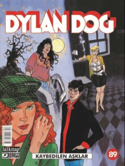 Dylan Dog Sayı 89 - Kaybedilen Aşklar - Giuseppe de Nardo | Yeni ve İk