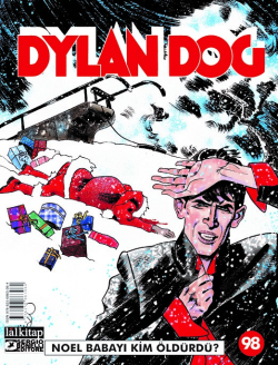 Dylan Dog Sayı 98;Noel Babayı Kim Öldürdü - Pasquale Ruju | Yeni ve İk
