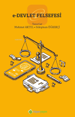 e-Devlet Felsefesi - Mehmet Aktel | Yeni ve İkinci El Ucuz Kitabın Adr