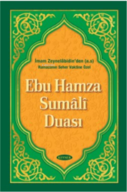 Ebu Hamza Sumali Duası - Musa Aydın | Yeni ve İkinci El Ucuz Kitabın A