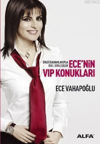Ece'nin VIP Konukları - Ece Vahapoğlu | Yeni ve İkinci El Ucuz Kitabın