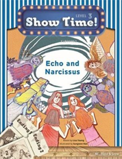 Echo and Narcissus +Workbook +MultiROM (Show Time Level 3)