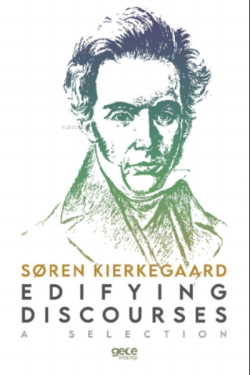 Edifying Discourses - Soren Kierkegaard | Yeni ve İkinci El Ucuz Kitab
