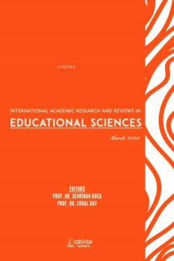 Educational Sciences - International Academic Research and Reviews in 