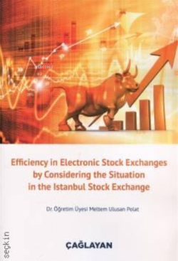 Efficiency in Electronic Stock Exchanges by Considering the Situation 