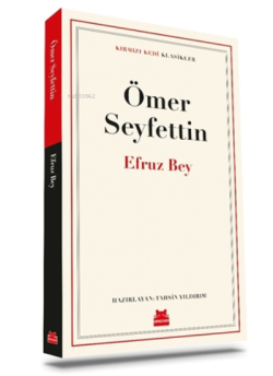 Efruz Bey - Ömer Seyfettin | Yeni ve İkinci El Ucuz Kitabın Adresi