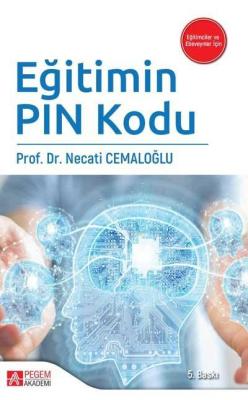 Eğitimin Pin Kodu - Necati Cemaloğlu | Yeni ve İkinci El Ucuz Kitabın 