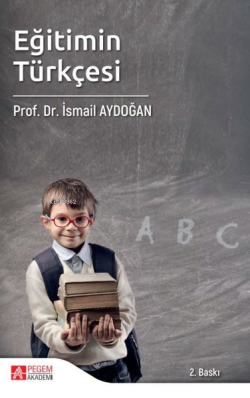 Eğitimin Türkçesi - İsmail Aydoğan | Yeni ve İkinci El Ucuz Kitabın Ad