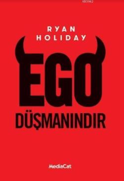 Ego Düşmanındır - Ryan Holiday | Yeni ve İkinci El Ucuz Kitabın Adresi