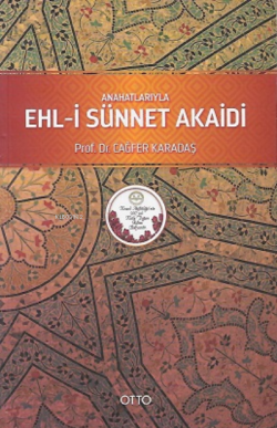 Ehl-İ Sünnet Akaidi - Cağfer Karadaş | Yeni ve İkinci El Ucuz Kitabın 