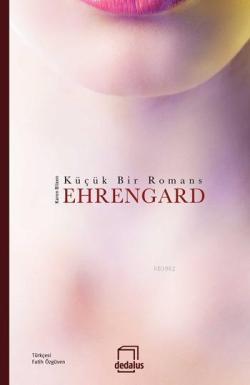 Ehrengard "Küçük Bir Romans" - Karen Blixen | Yeni ve İkinci El Ucuz K
