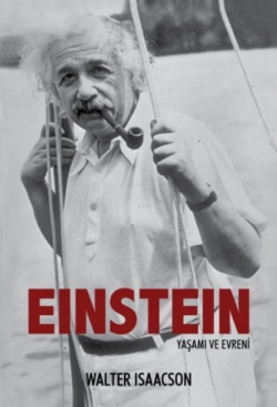 Einstein Yaşamı ve Evreni - Walter Isaacson | Yeni ve İkinci El Ucuz K