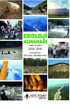 Ekoloji Almanağı : 2005 - 2016 - Cemil Aksu | Yeni ve İkinci El Ucuz K