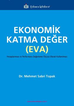 Ekonomik Katma Değer (EVA) - Mehmet Sabri Topak | Yeni ve İkinci El Uc