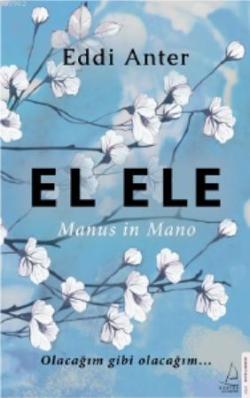 El Ele-Manus in Mano - Eddi Anter | Yeni ve İkinci El Ucuz Kitabın Adr